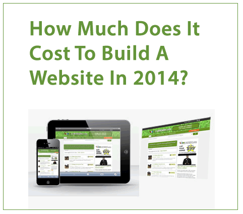 How Much Does It Cost To Build A Website In 2014